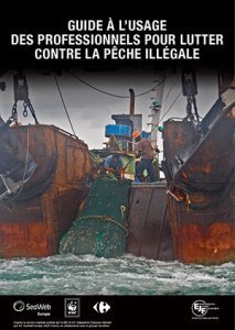 Guide pour lutter contre la pêche illégale